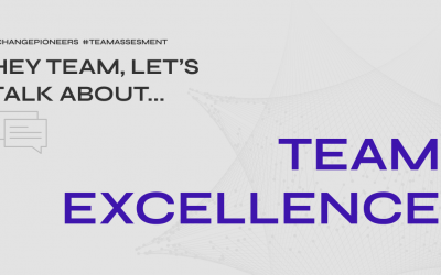 Hey Team, let’s talk about team excellence